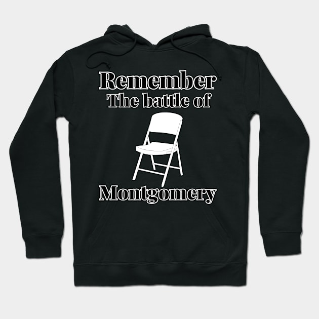 Remember the Battle of Montgomery Hoodie by KRU COOL